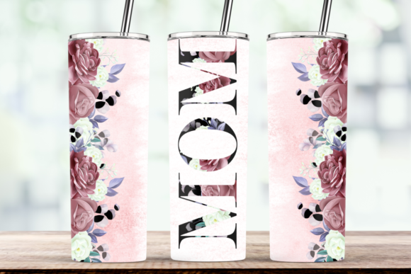 Floral Mom Tumbler, Mother’s Day Tumbler
